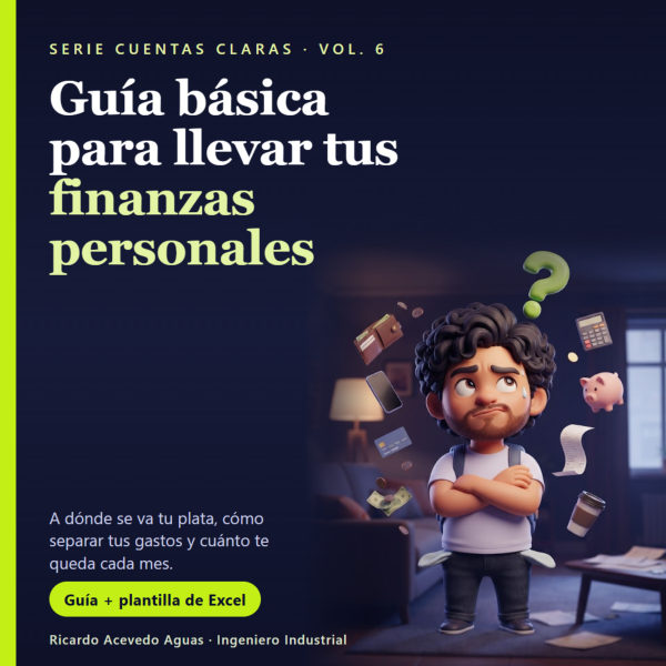 Portada del Vol. 6: Guía básica para llevar tus finanzas personales